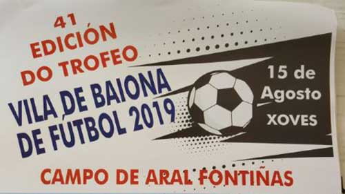 Todo a punto para o «XXXXI Torneo de Fútbol Vila de Baiona»