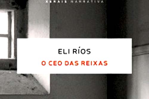 Eli Ríos, «O ceo das reixas»