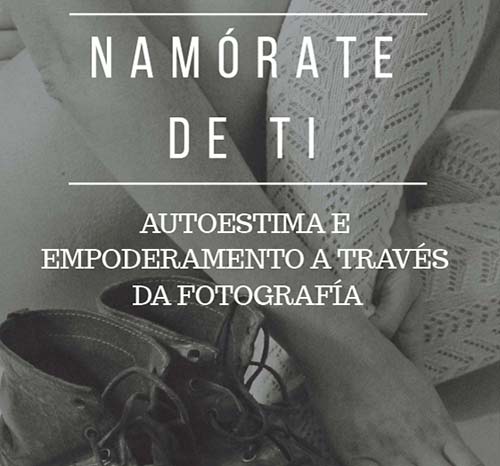 Autoestima e empoderamento feminino a través da fotografía