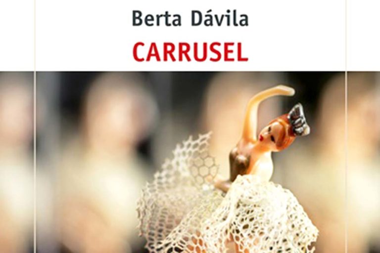 Berta Dávila, «Carrusel»