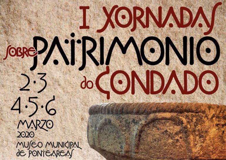 Conta atrás para as ‘I Xornadas sobre o Patrimonio do Condado’ en Ponteareas