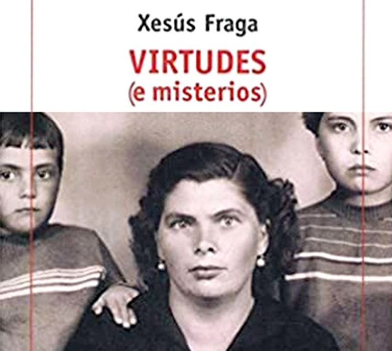 Xesús Fraga, «Virtudes (e misterios)