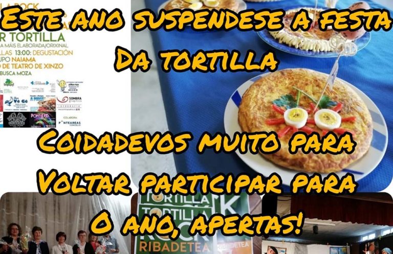 Ribadetea suspende a súa tradicional “Festa da Tortilla”