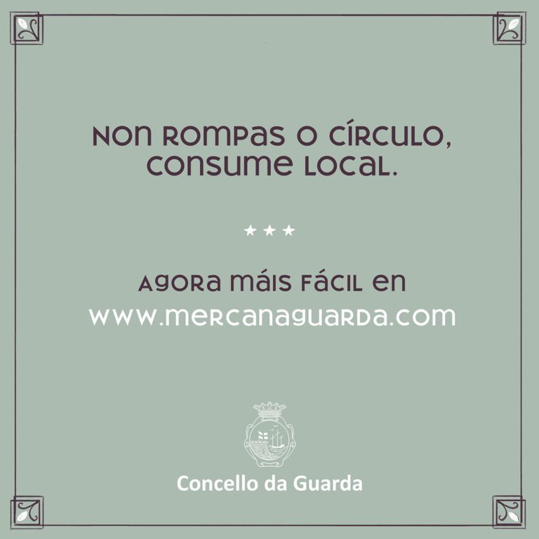 A Guarda promove o consumo local cunha campaña de dinamización do tecido comercial e hostaleiro