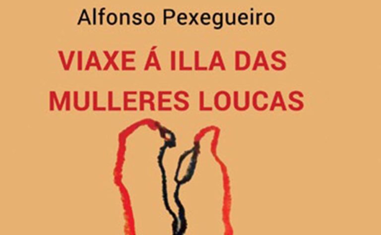 Alfonso Pexegueiro, «Viaxe á illa das mulleres loucas»