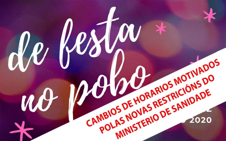 Cambios nos horarios das Festas da Pena de Francia e San Roque de Mondariz polas restricións horarias anunciadas polo Ministerio de Sanidade
