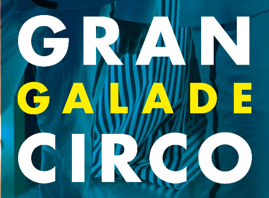 Cabaré, humor e acrobacias na Gran Gala de Circo este domingo no auditorio municipal