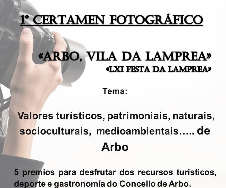 Arbo convoca o I certame fotográfico “Arbo, vila da lamprea – LXI Festa da Lamprea”