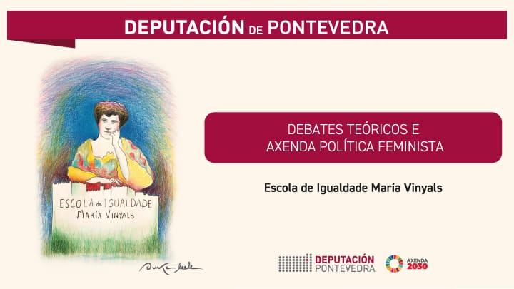 A Escola de Igualdade María Vinyals promove un curso on line sobre “Debates Teóricos e Axenda Política Feminista”