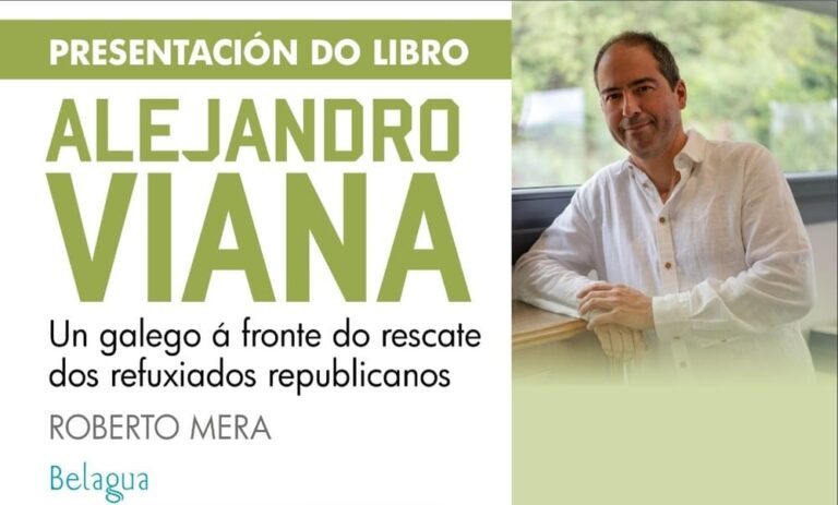 A historia de “Alejandro Viana. Un galego á fronte do rescate dos refuxiados republicanos” chega en forma de libro a Ponteareas