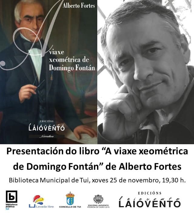 Alberto Fortes presenta mañá en Tui a novela “A viaxe xeométrica de Domingo Fontán”