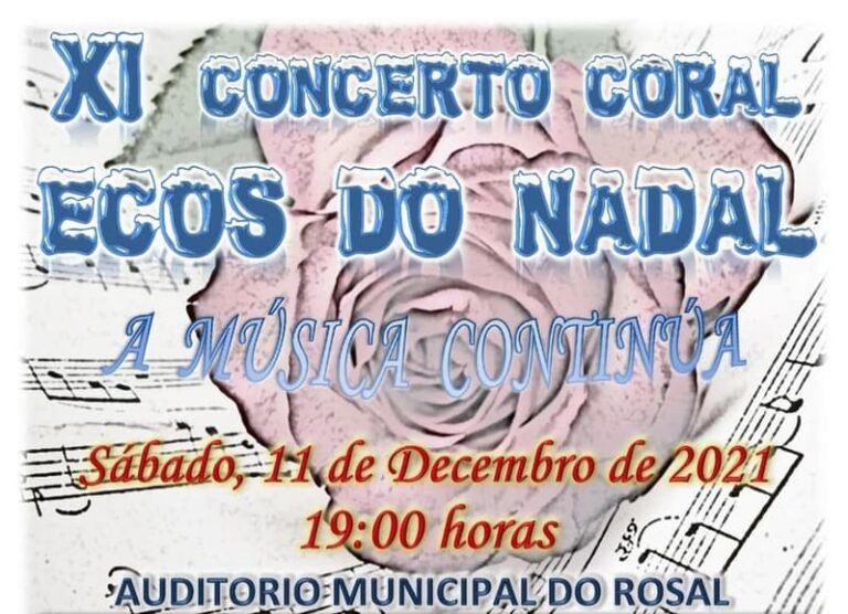 A música continúa no Rosal co XI Concerto Coral Ecos do Nadal