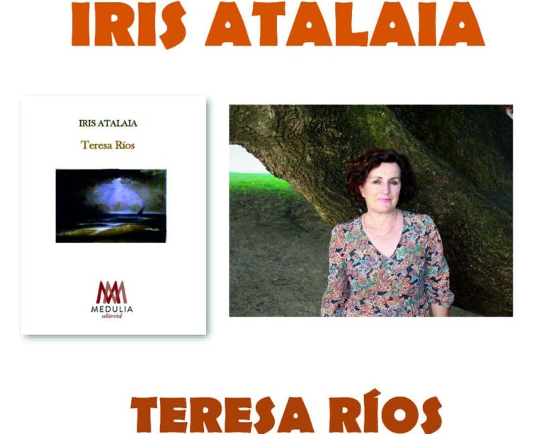 Teresa Ríos presentará este sábado ás 20.00 horas o seu poemario “Iris Atalaia” na sala multiúsos do Auditorio Municipal