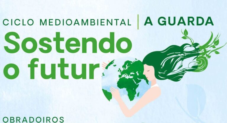 A Guarda programa a terceira edición do Ciclo Medioambiental “Sostendo o futuro”