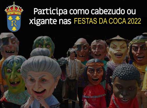 Ata o 2 de xuño terán de prazo os interesados para participar de xigantes ou cabezudos nas Festas da Coca 2022