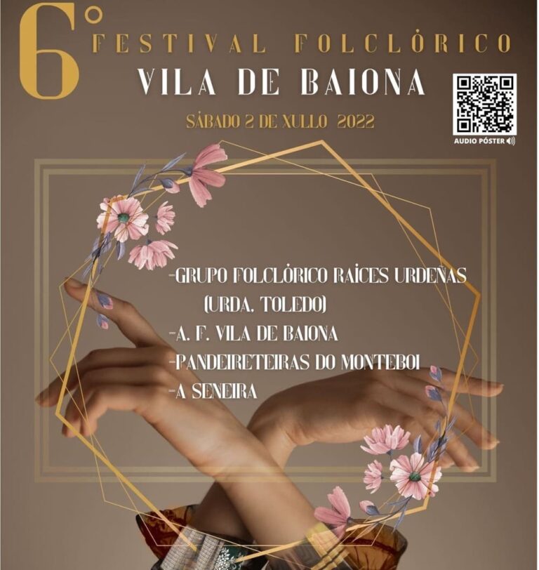Asociación Folclórica Vila de Baiona  celebra este sábadoo  seu 6º “Festival Vila de Baiona”