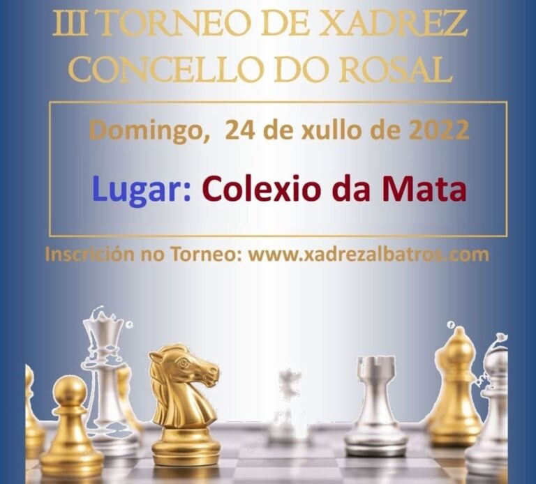 Cita co xadrez no Rosal o vindeiro 24 de xullo