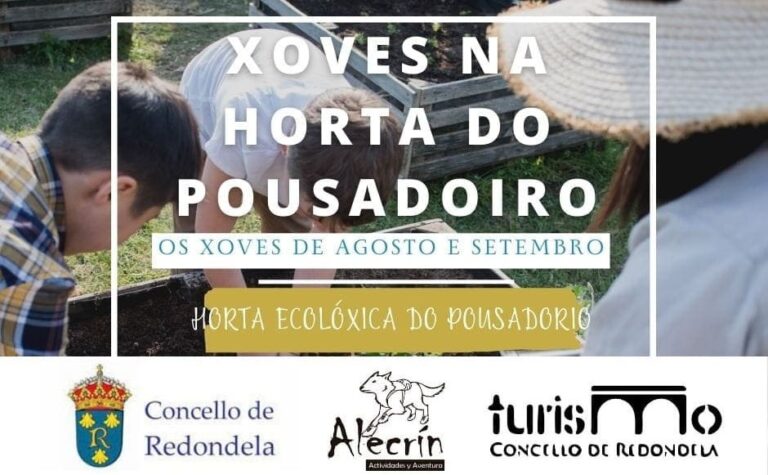 «Xoves na horta do Pousadouro», unha iniciativa do Concello de Redondela