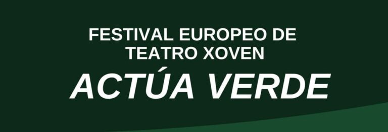 Os 9 e 10 de abril terá lugar en A Guarda o Festival Europeo de Teatro Xuvenil “Actúa Verde”