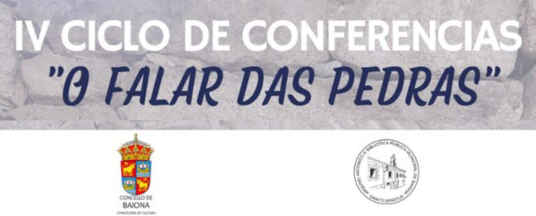 O luns comeza o IV Ciclo de Conferencias «O Falar das Pedras», incluido na programación Baiverán2023