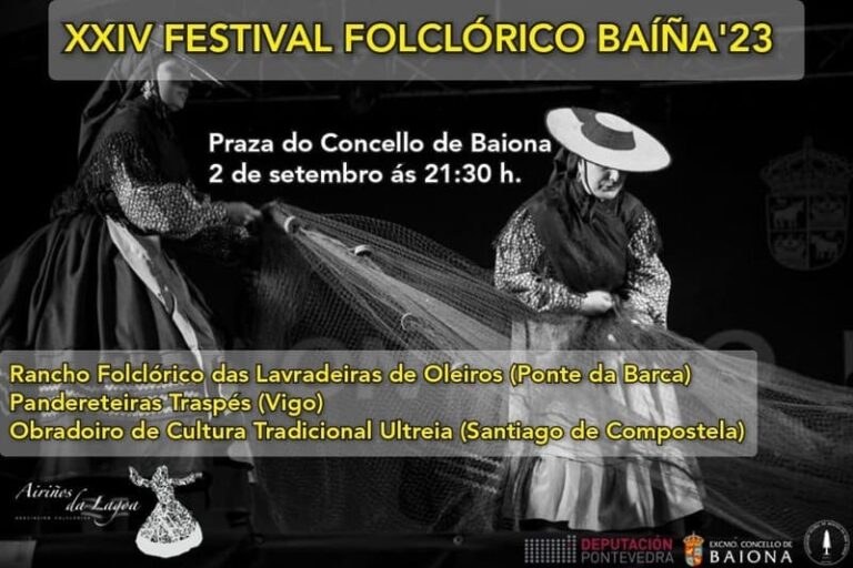 Baiona acolle o XXIV Festival Folclórico Baíña’23
