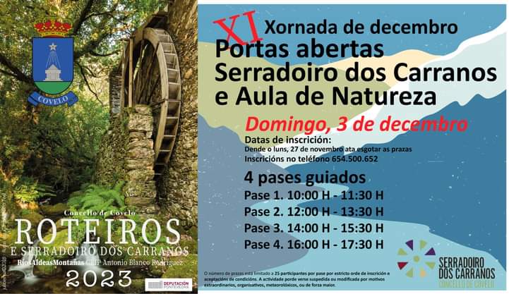 Decembro comeza cunha xornada de portas abertas do Serradoiro dos Carranos en Covelo